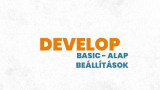 1. Develop - Basic