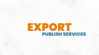 4. Export - Publish services