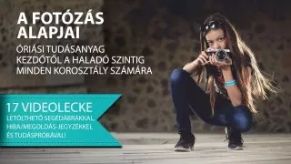A fotózás alapjai