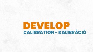9. Develop - Calibration