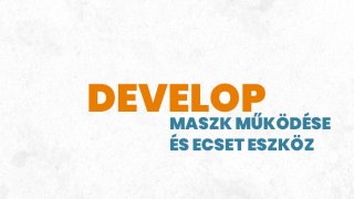 1. Maszk - műkődés - ecset