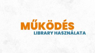 1. Library - felület áttekintő