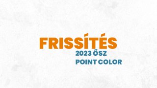 Frissítés - 2023/Ősz - Point Color